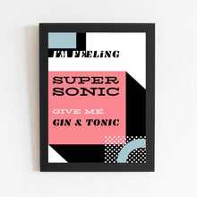 Load image into Gallery viewer, Supersonic Gin &amp; Tonic Print
