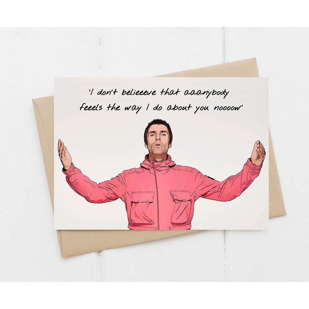 Liam Gallagher Wonderwall Card