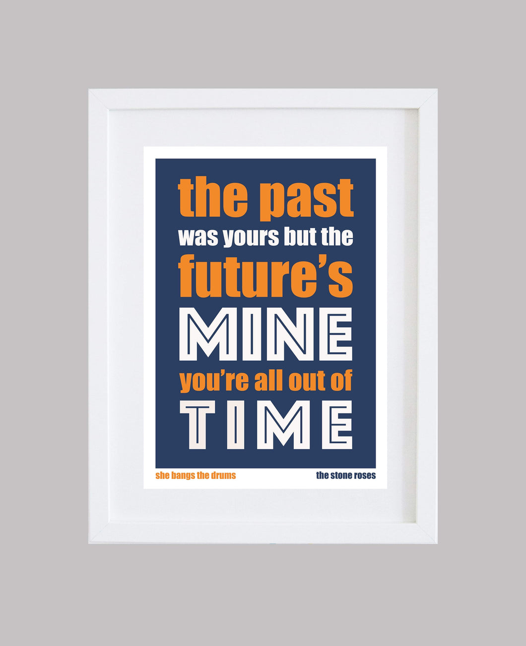 The Stone Roses Song Quote Wall Art. ‘She Bangs The Drums’