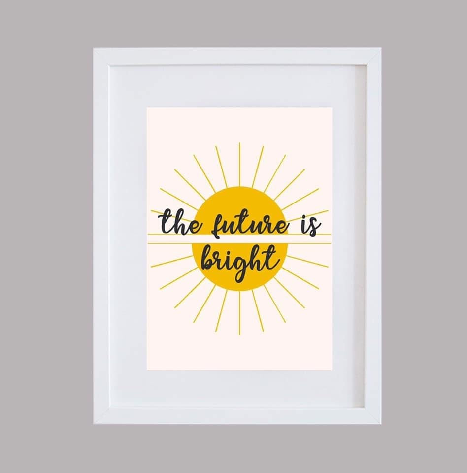 The Future Is Bright’ Sunshine Wall Art