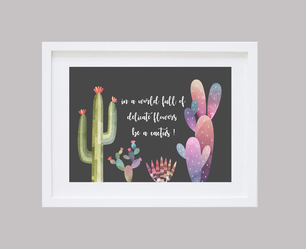 Cactus Inspirational Quote Wall Art