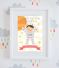 Load image into Gallery viewer, Personalised ‘Reach For The Stars’ Astronaut Print (Boy &amp; Girl available)
